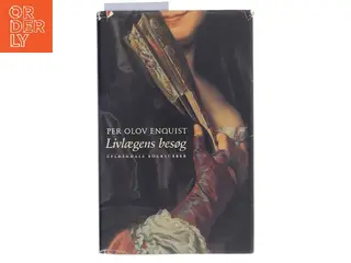 Livlægens besøg : roman af Per Olov Enquist (Bog)