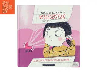 Korleis bli kvitt ei veslesøster af Veronika Erstad (Bog)