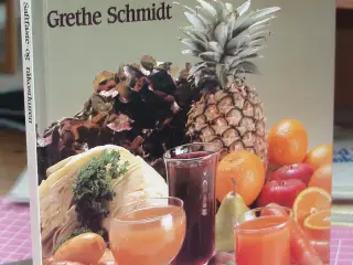 Saftfaste- og råkostkuren af Grethe Schmidt