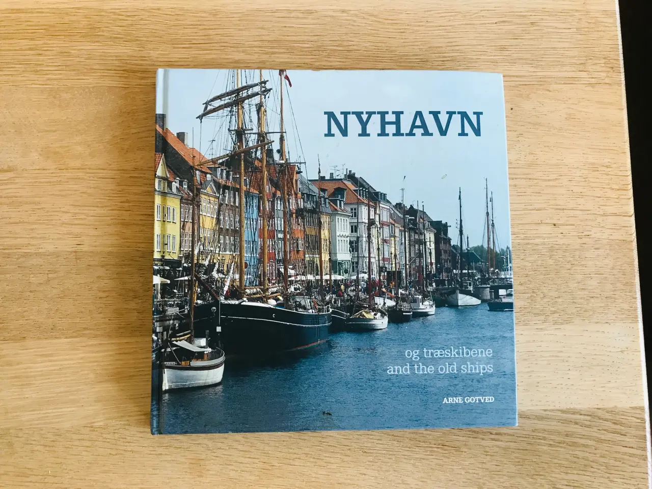 Billede 1 - NYHAVN og træskibene af Arne Gotved