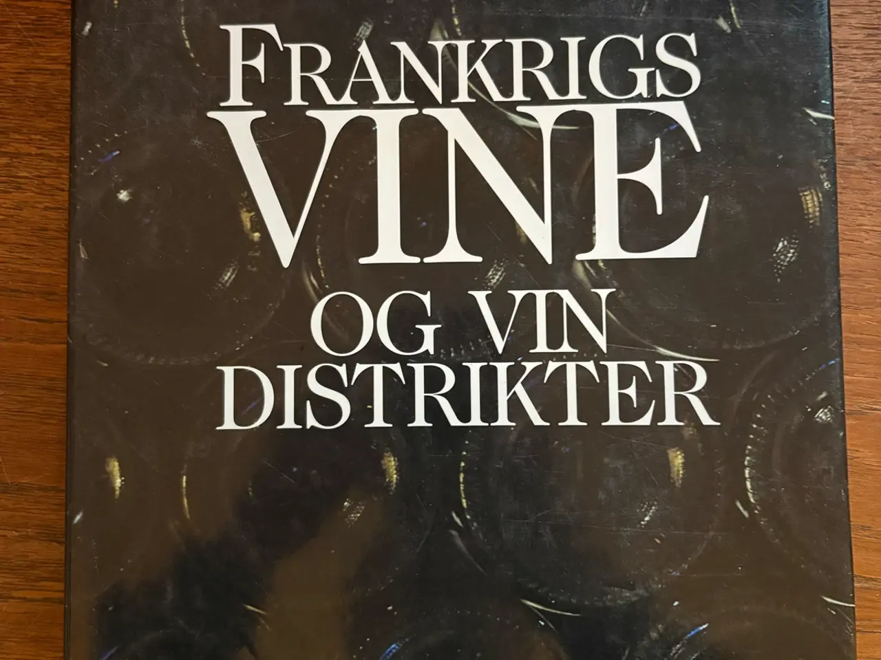 Billede 1 - Frankrigs vine