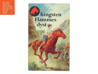 Hingsten Flammes dyst af Walter Farley (Bog)