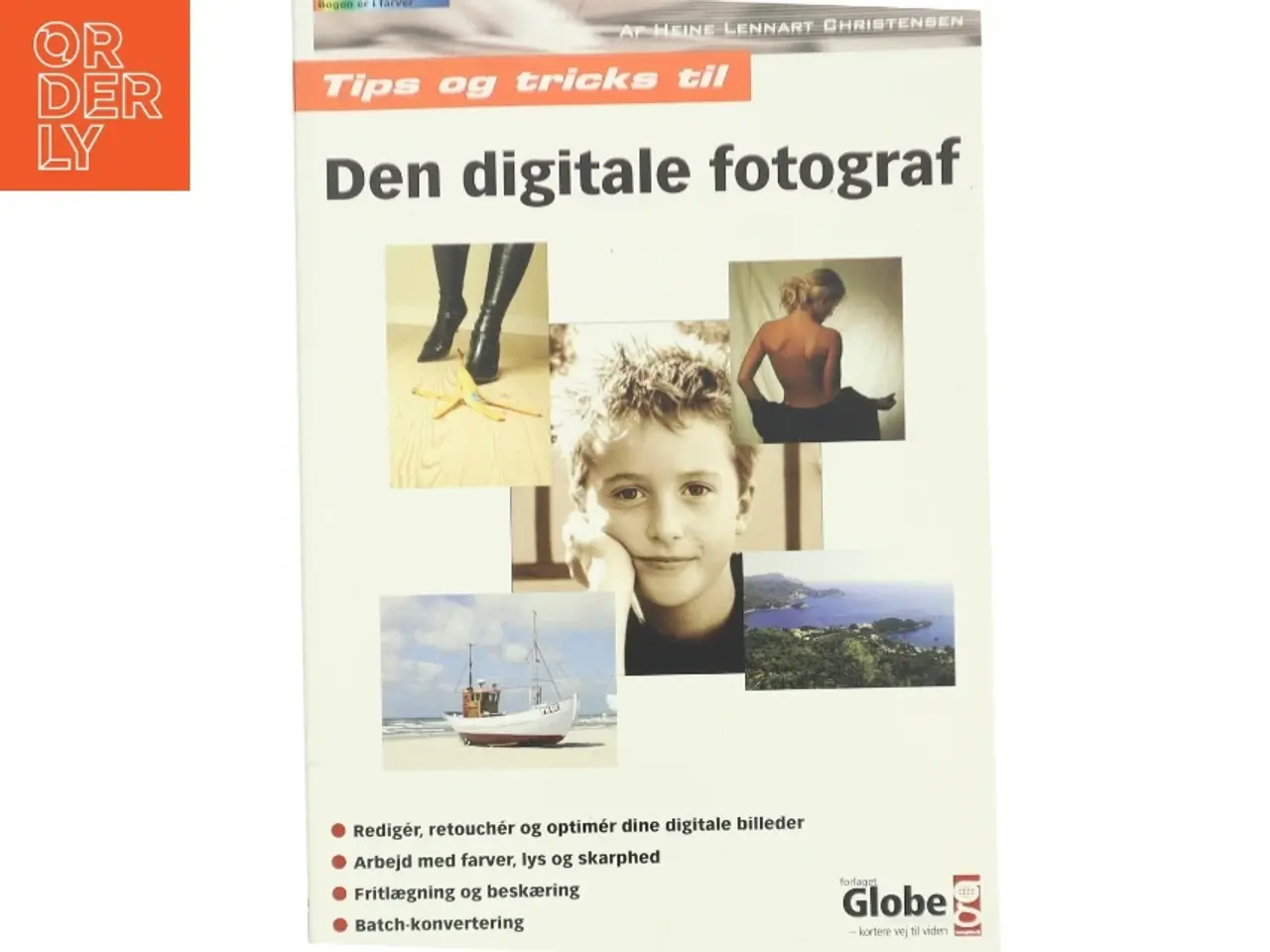 Billede 1 - Den digitale fotograf : tips og tricks af Heine Lennart Christensen (Bog)