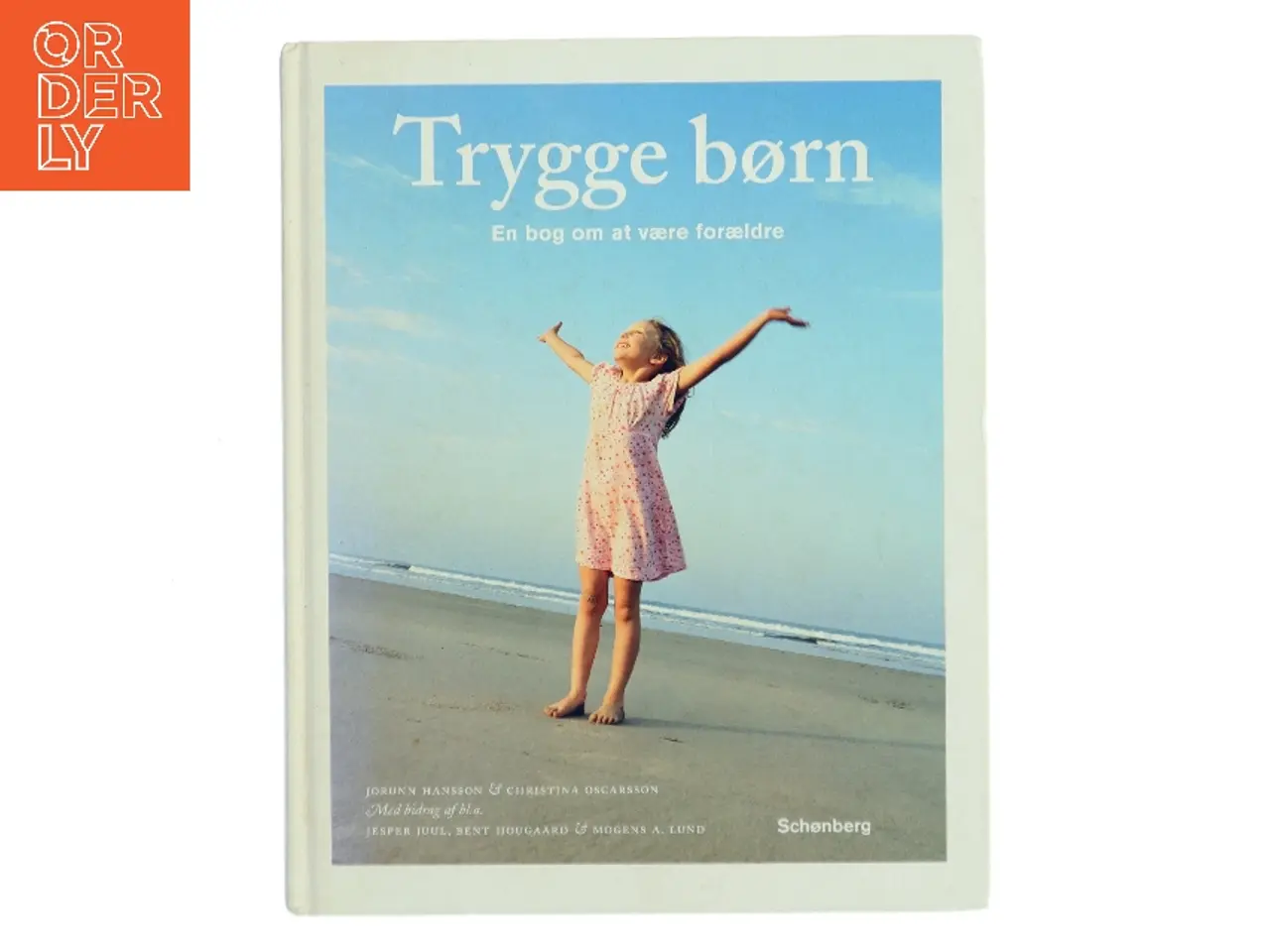 Billede 1 - Trygge børn : en bog om at være forældre (Bog)