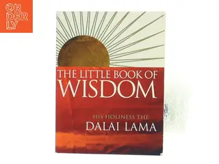 The Little Book of Wisdom af His Holiness the Dalai Lama (Bog)