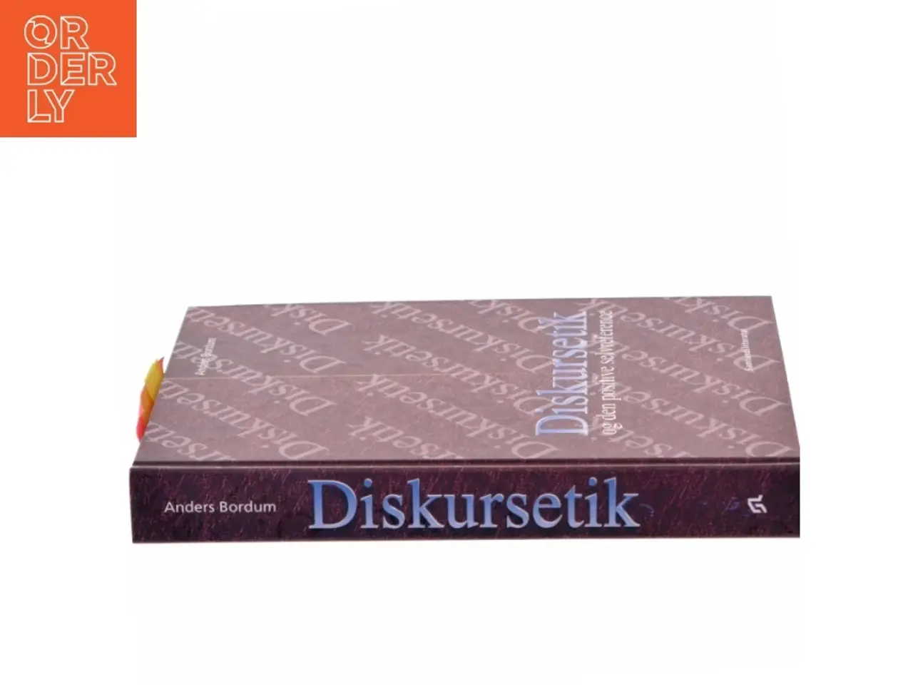 Billede 2 - Diskursetik og den positive selvreference : Jürgen Habermas' kommunikative etik af Anders Bordum (Bog)