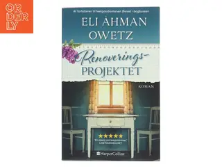 Renoveringsprojektet af Eli Åhman Owetz (Bog)