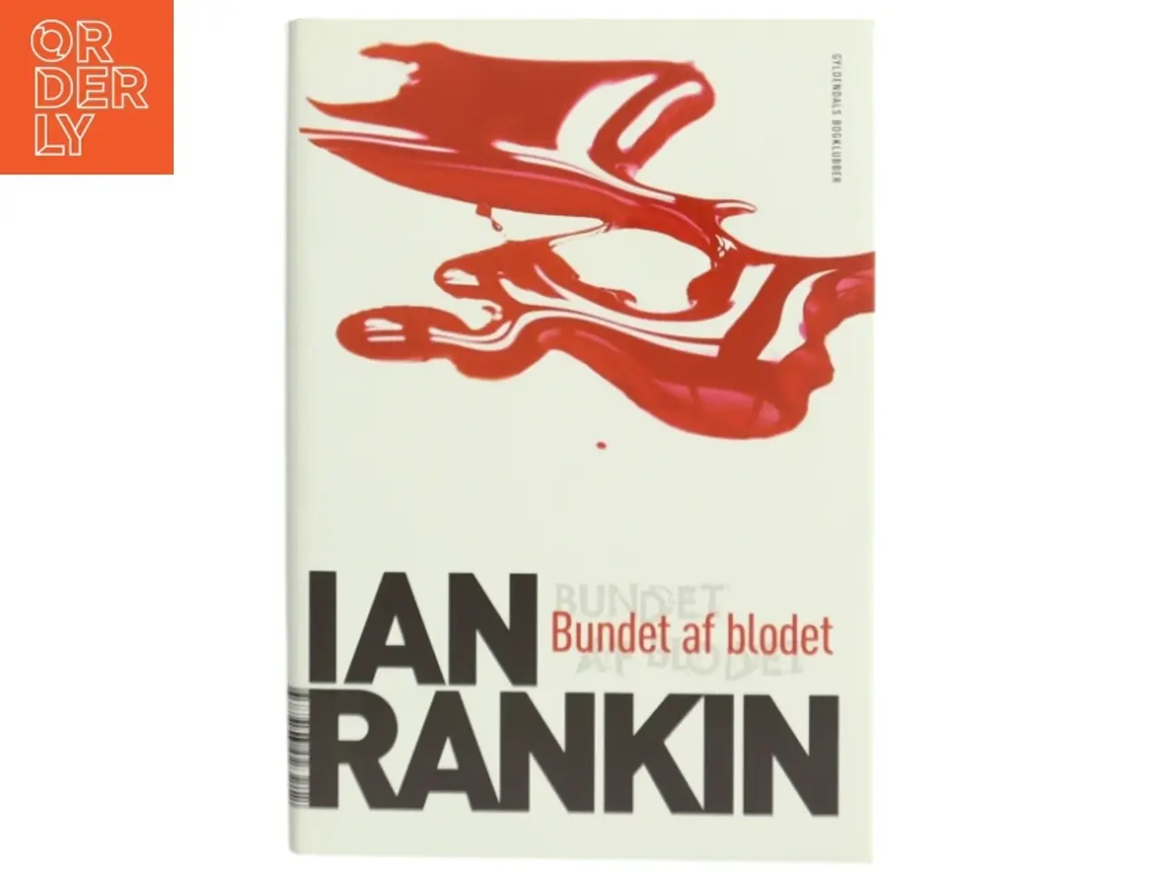 Billede 1 - Bundet af blodet af Ian Rankin (Bog)