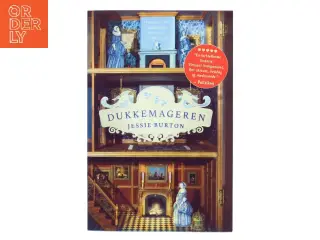 Dukkemageren af Jessie Burton (f. 1982) (Bog)