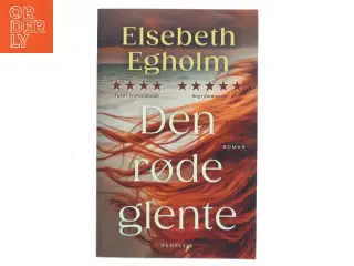 Den røde glente : roman af Elsebeth Egholm (Bog)