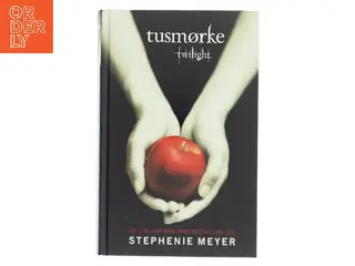 Tusmørke af Stephenie Meyer (Bog)