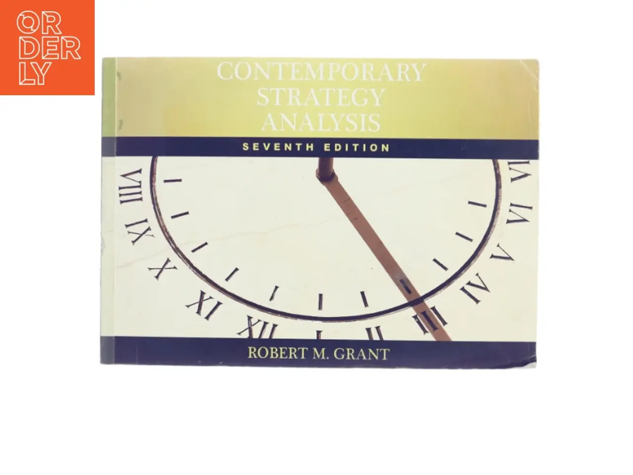 Billede 1 - Contemporary Strategy Analysis af Robert M. Grant (Bog)