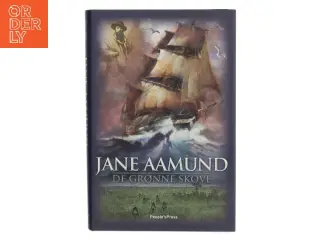 De grønne skove af Jane Aamund (Bog)