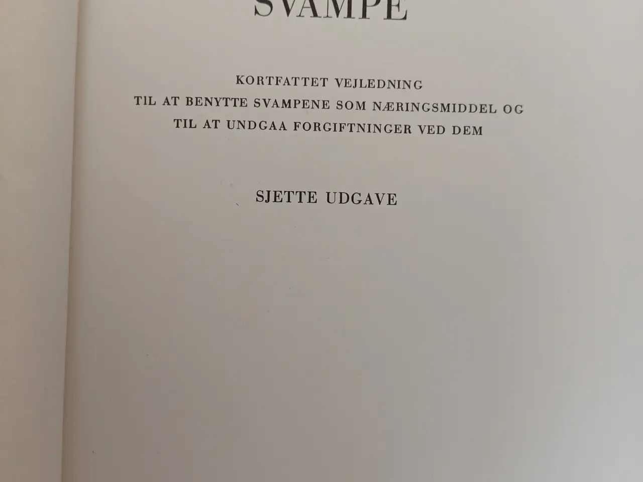 Billede 2 - Danmarks spiselige Svampe af C. Mundt