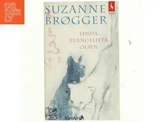 Linda Evangelista Olsen af Suzanne Brøgger (Bog)