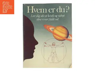 Hvem er du? Lær dig selv at kende og udnyt dine evner fuldt ud (Bog)