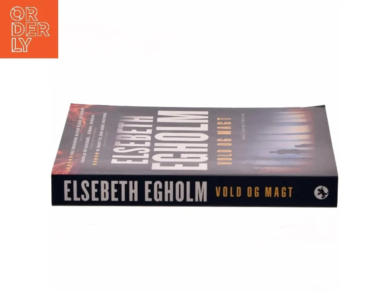 Billede 2 - Vold og magt : roman af Elsebeth Egholm (Bog)