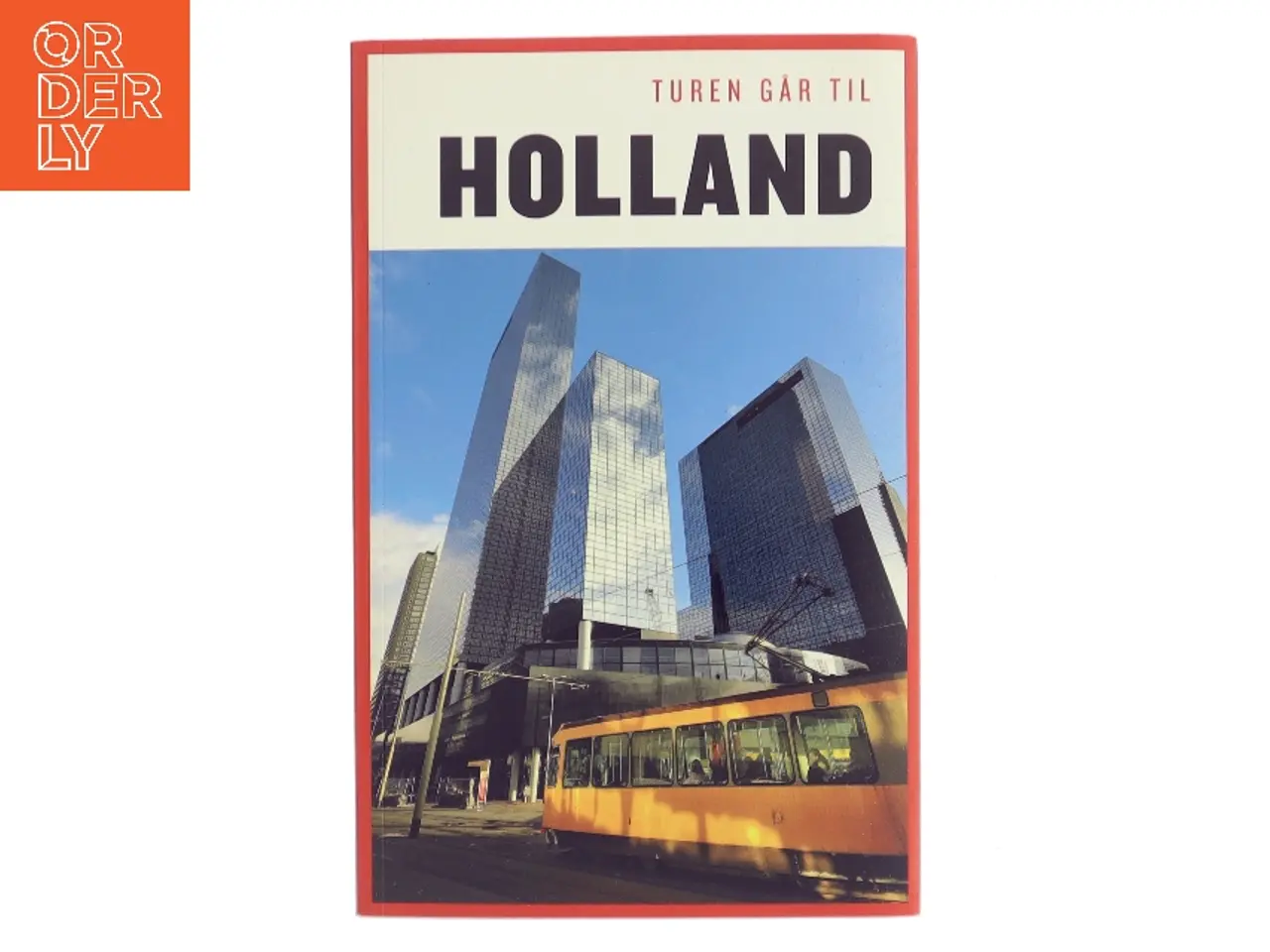 Billede 1 - Turen går til Holland af Anette Jorsal (Bog)