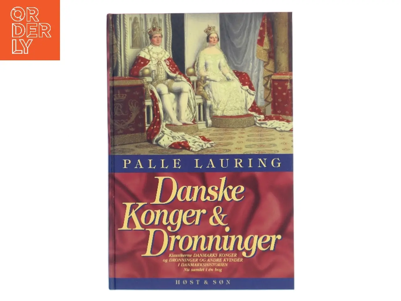 Billede 1 - Danske konger og dronninger af Palle Lauring (Bog)