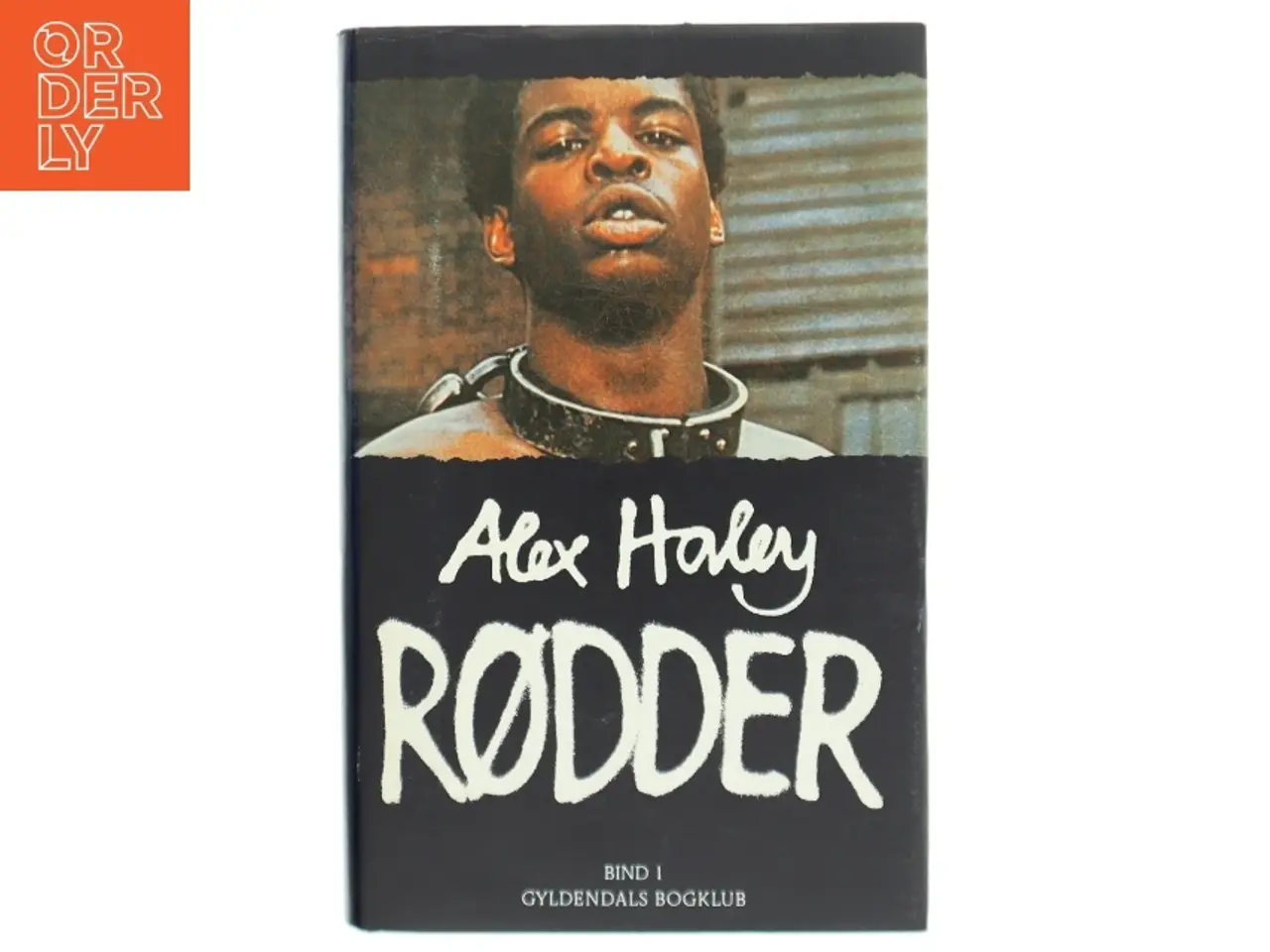 Billede 1 - Alex Haley 'Rødder' Bind I Bog fra Gyldendals Bogklub