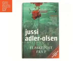 Flaskepost fra P af Jussi Adler-Olsen (Bog)