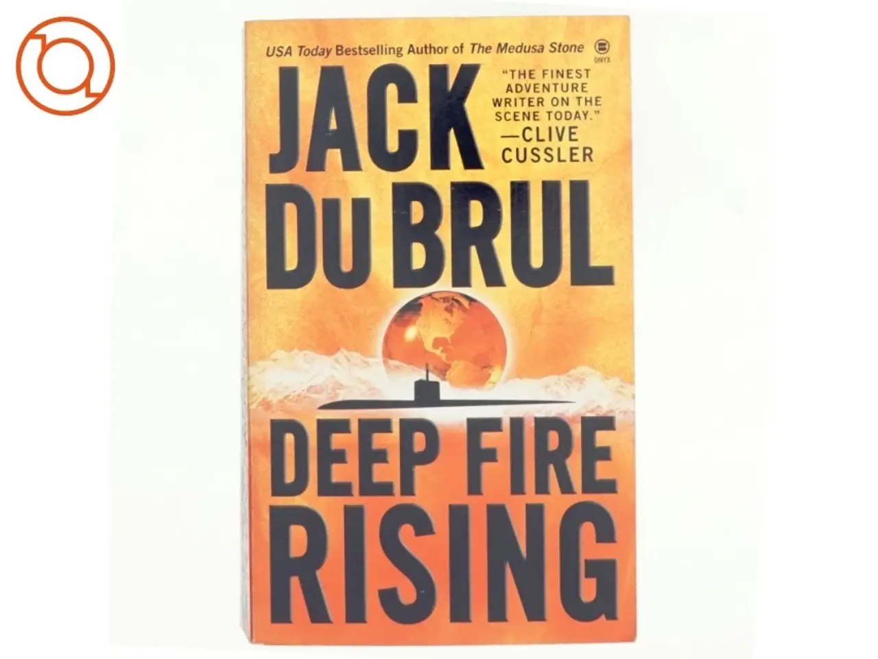 Billede 1 - Deep Fire Rising af Jack Du Brul (Bog)