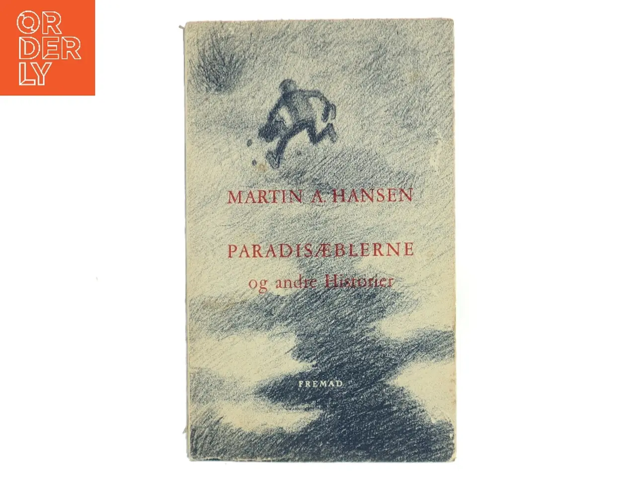 Billede 1 - Paradisëblerne og andre Historier af Martin A. Hansen (Bog)