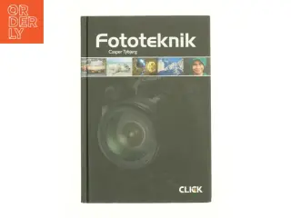 Fototeknik af Casper Tybjerg (Bog)