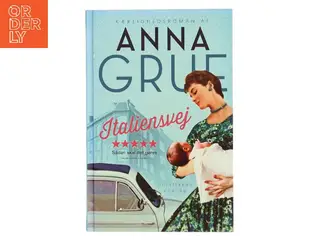 Italiensvej af Anna Grue (Bog)