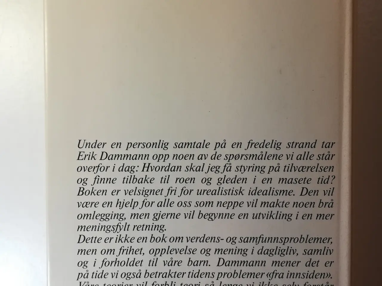 Billede 4 - Dagen er din, af Erik Dammann