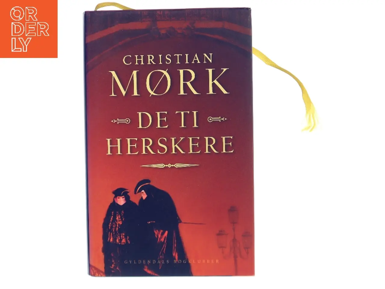 Billede 1 - De ti herskere : roman af Christian Mørk (Bog)