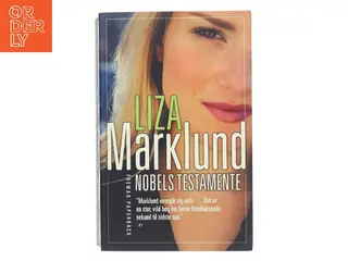 Nobels testamente af Liza Marklund (Bog)