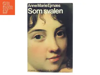 Som svalen af Anne Marie Ejrnæs (Bog)