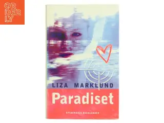 Paradiset af Liza Marklund (Bog)
