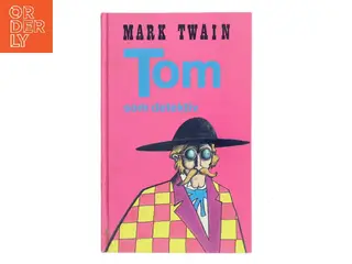 Tom som detektiv af Mark Twain (Bog)