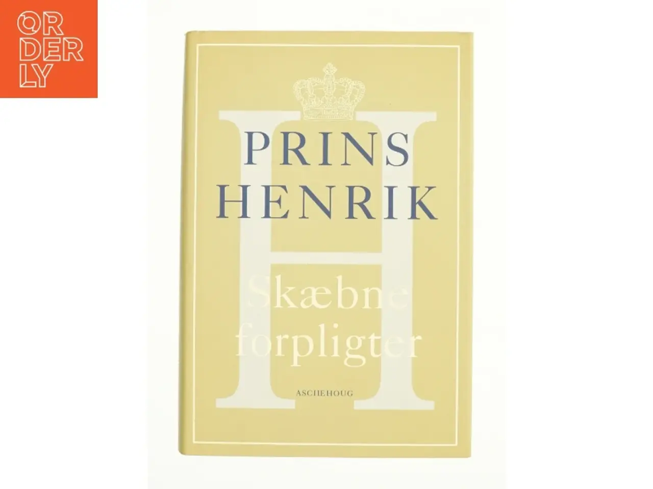 Billede 1 - Skæbne forpligter af Prins Henrik (Bog)