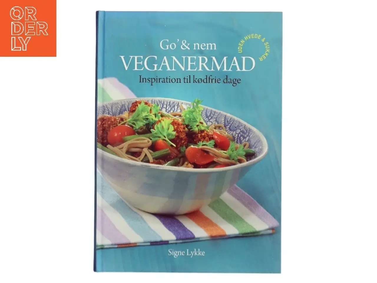 Billede 1 - Go' & nem veganermad af Signe Lykke (Bog)