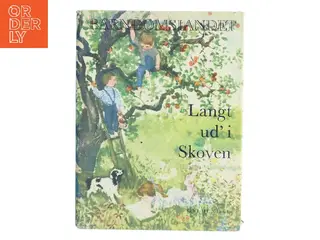 Langt ud i Skoven (Bog)