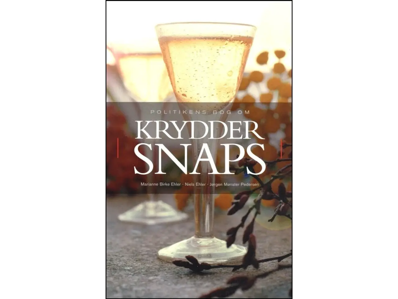 Billede 1 - Politikens bog om Kryddersnaps