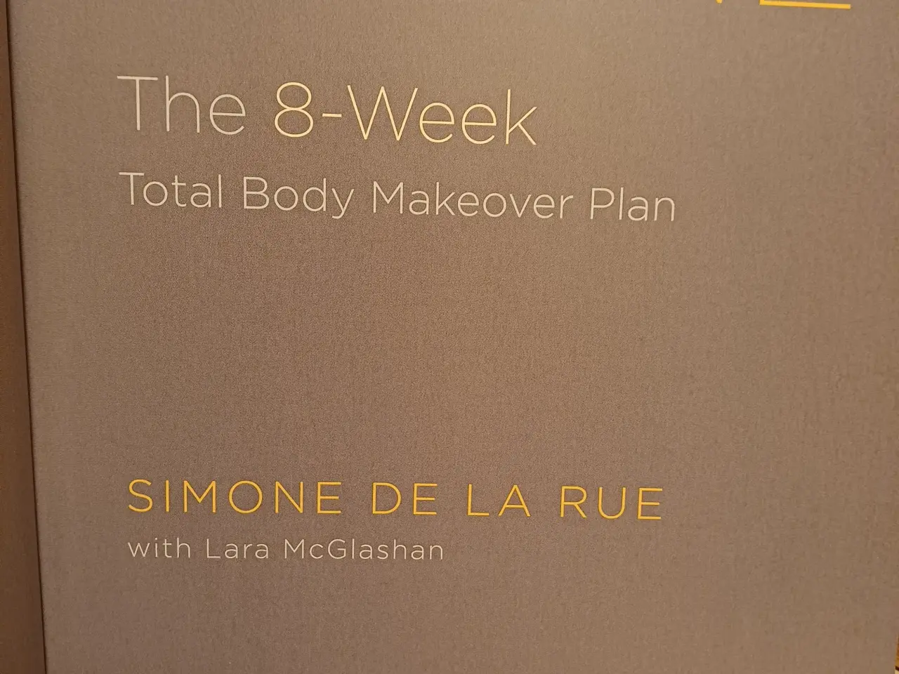 Billede 2 - Simone de la Rue The 8-Week Total Body Makeover Pl