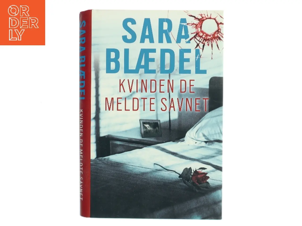 Billede 1 - Kvinden de meldte savnet : krimi af Sara Blædel (Bog)