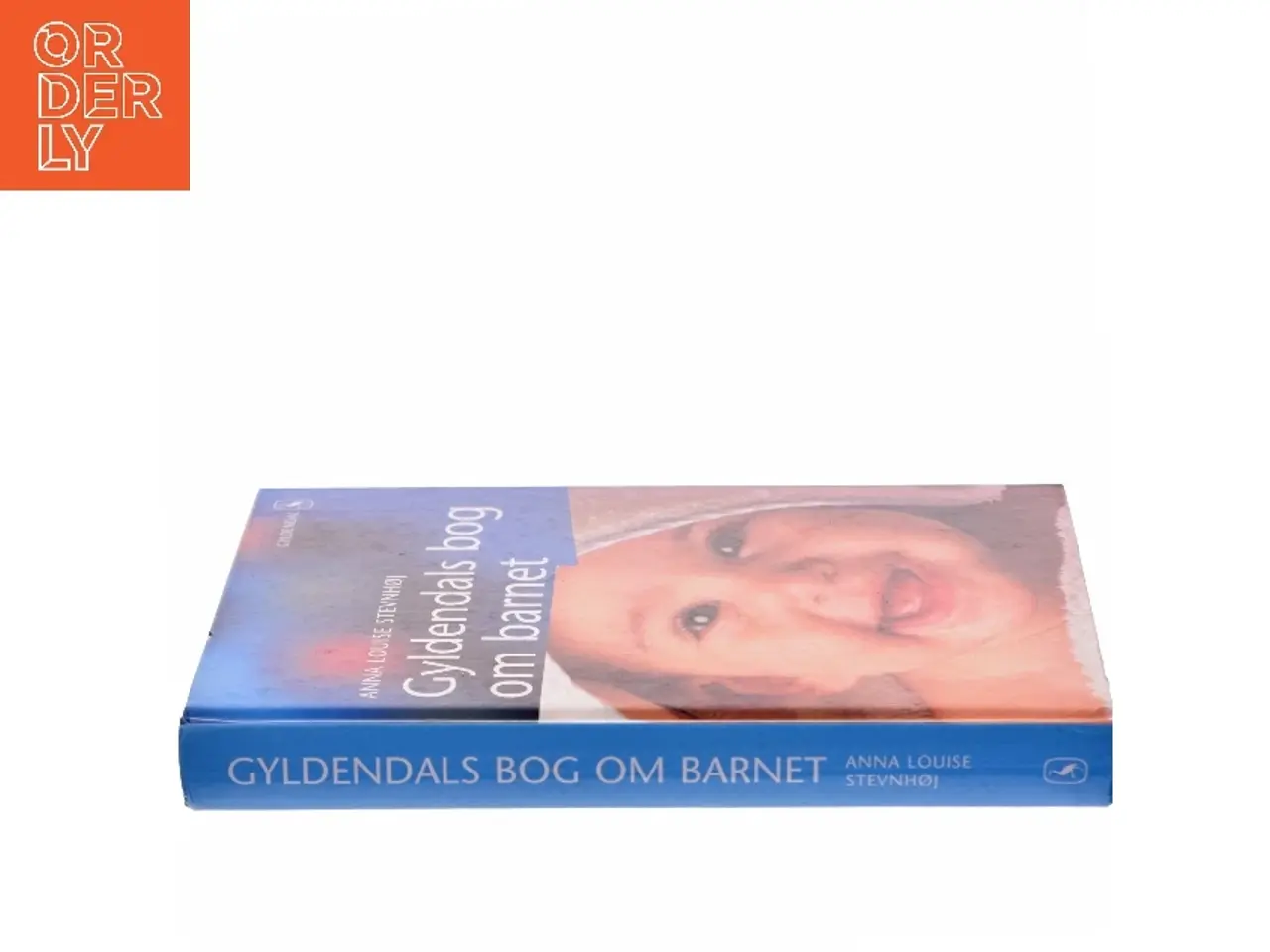 Billede 2 - Gyldendals bog om barnet af Anna Louise Stevnhøj (Bog)
