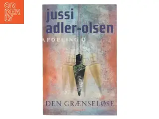 Den Grænseløse af Jussi Adler-Olsen (Bog)
