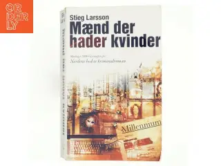 Mænd der hader kvinder af Stieg Larsson (Bog)