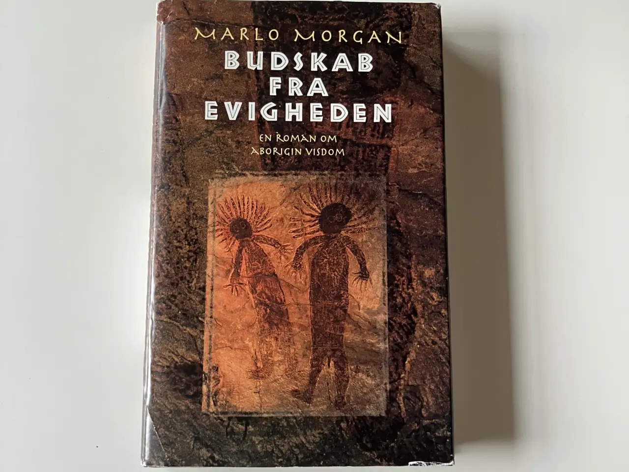 Billede 1 - Budskab fra evigheden. Af Marlo Morgan