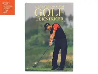Den store bog om golfteknikker af Chris Meadows (Bog)