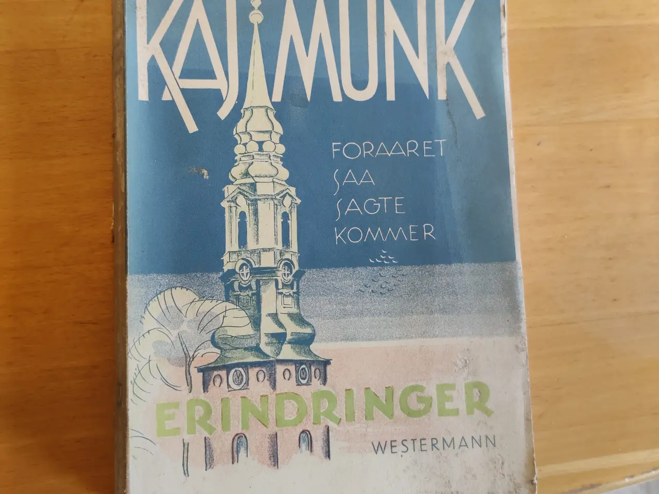 Billede 1 - Kaj Munk, foraaret saa sagte kommer