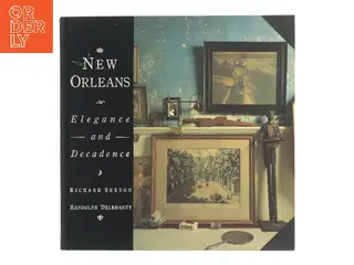 New Orleans: Elegance and Decadence (Bog)