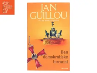 Den demokratiske terrorist af Jan Guillou (Bog)
