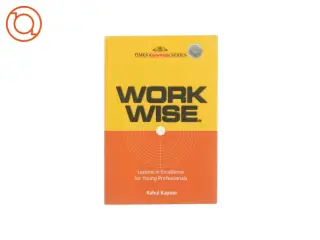 Work wise af Rahul Kapoor (bog)